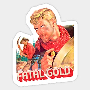 Fatal Gold Vintage Retro Sticker